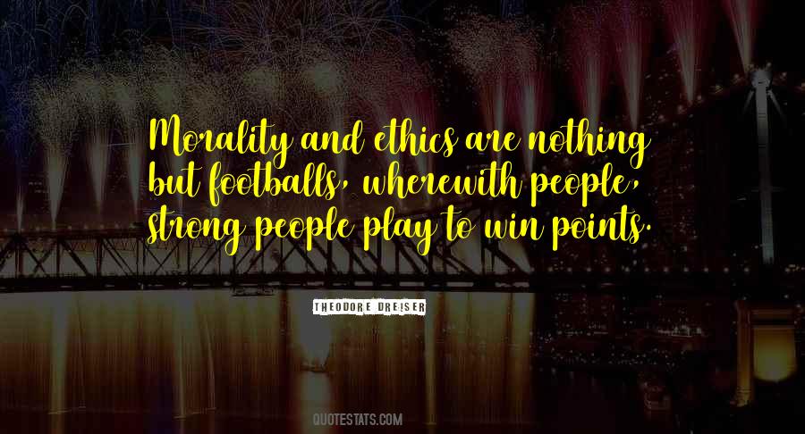 Play And Win Quotes #828799