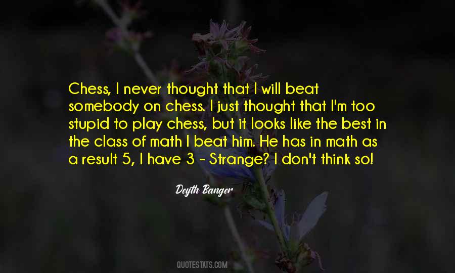 Play Chess Quotes #1615711