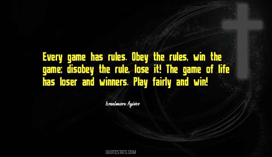 Play Fair Game Quotes #1765872