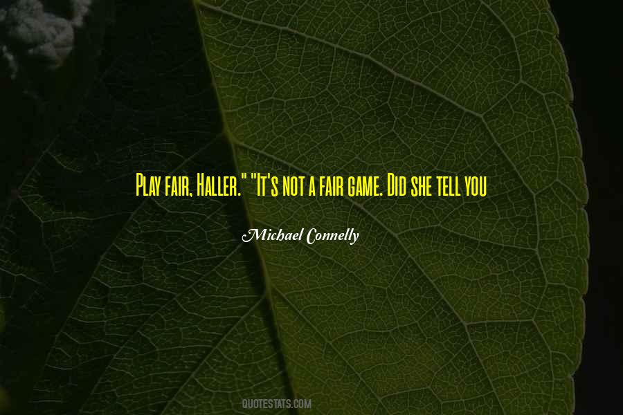 Play Fair Quotes #572587