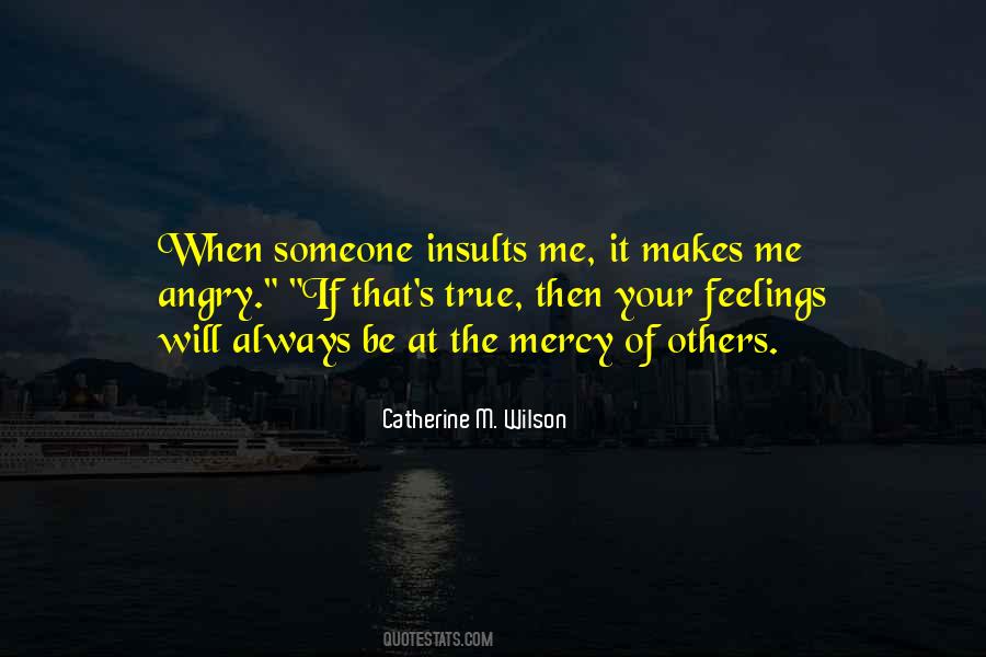Quotes About Angry Feelings #320026