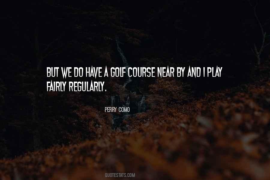 Play Fairly Quotes #1080755
