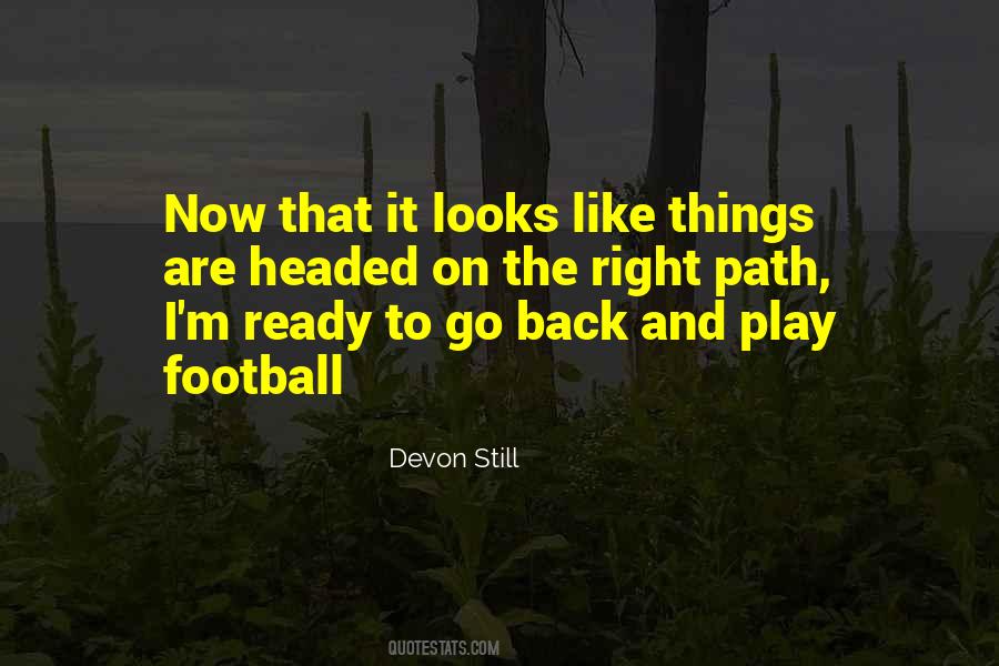 Play Football Quotes #1079492