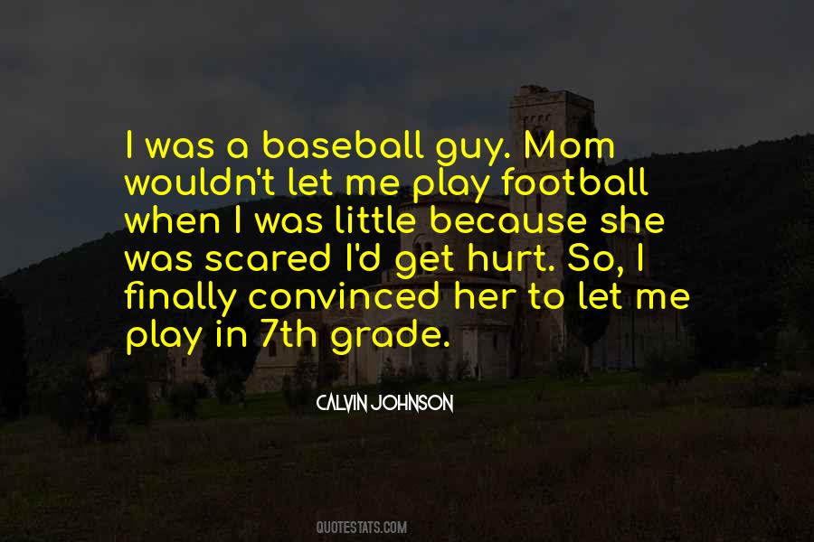 Play Football Quotes #1103562