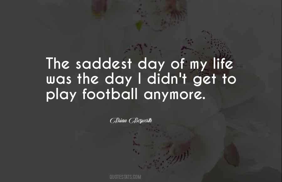 Play Football Quotes #1761455