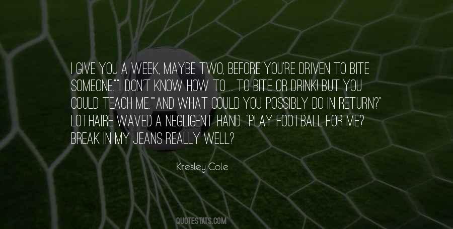 Play Football Quotes #391941