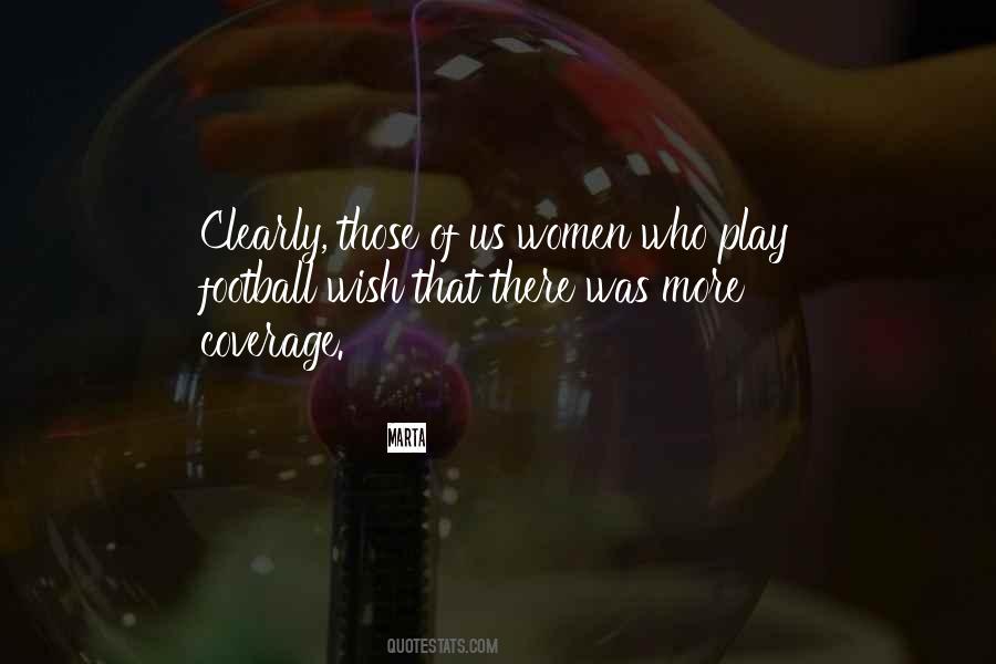 Play Football Quotes #986813