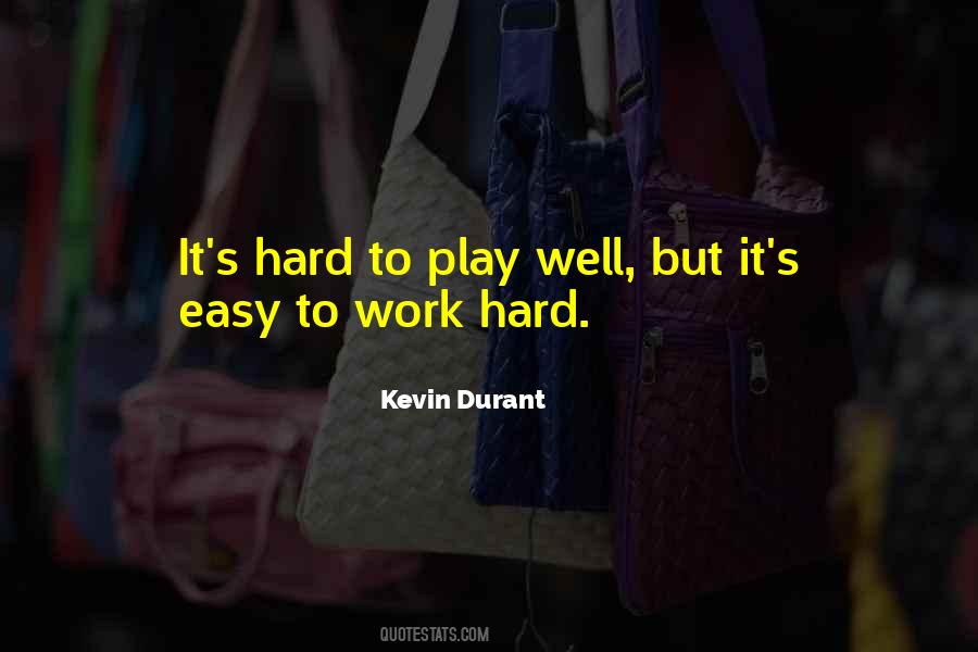 Play Hard Basketball Quotes #477681