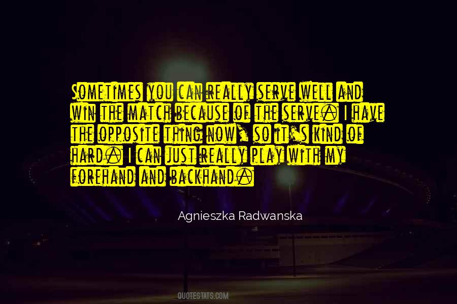 Play Hard Win Quotes #267749