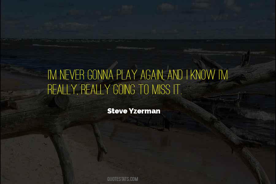 Play It Again Quotes #162447