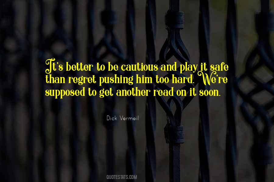 Play It Hard Quotes #129595