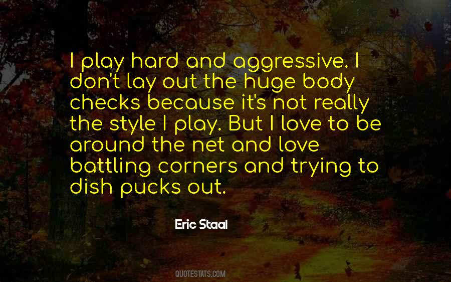 Play It Hard Quotes #433745