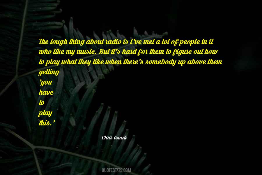 Play It Hard Quotes #604629