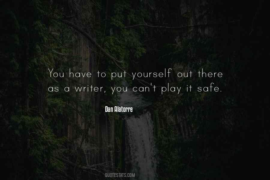 Play It Safe Quotes #1261213