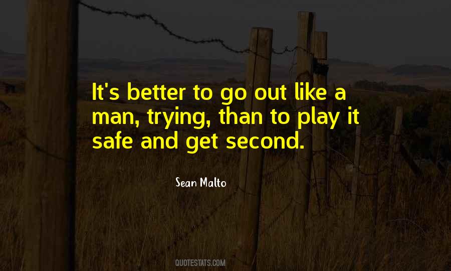 Play It Safe Quotes #575622