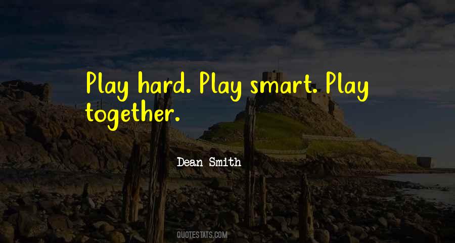 Play It Smart Quotes #1692919