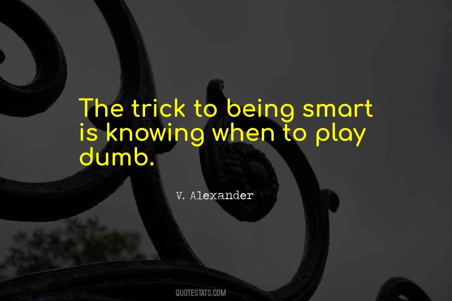 Play It Smart Quotes #539435