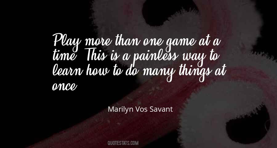 Play More Quotes #1711818