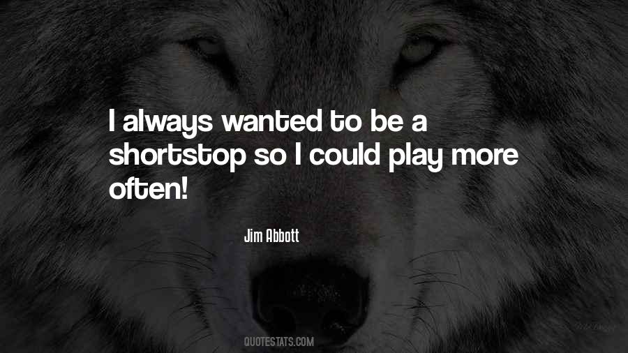 Play More Quotes #667466