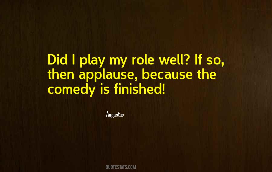 Play My Role Quotes #811521