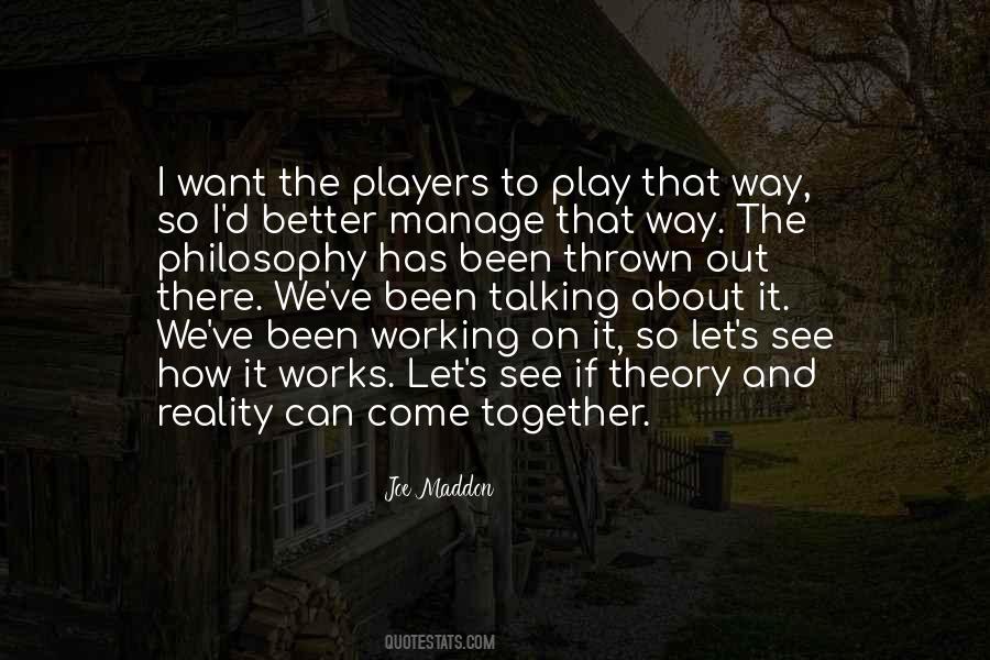 Play On Player Quotes #1825995