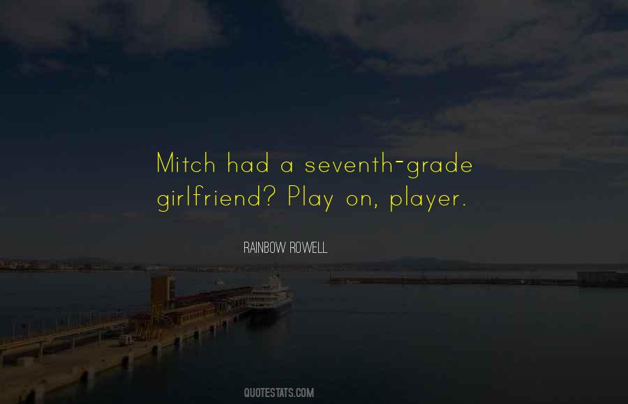 Play On Player Quotes #849490