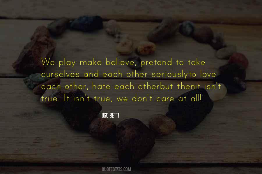Play Pretend Quotes #1510044