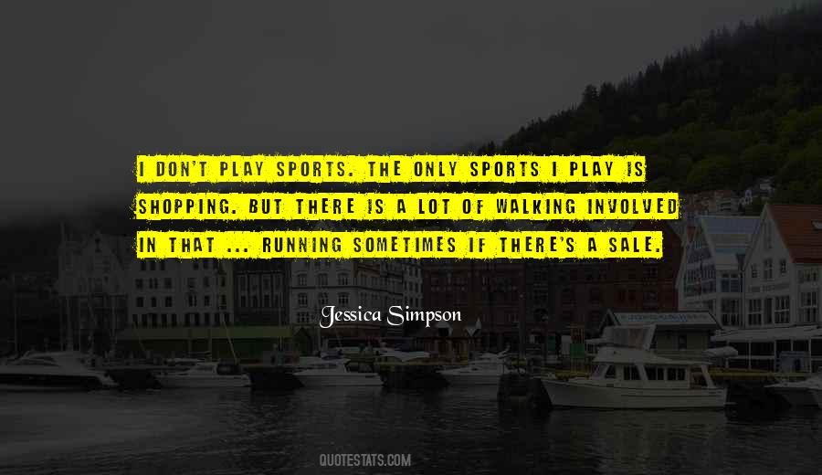 Play Sports Quotes #1375070