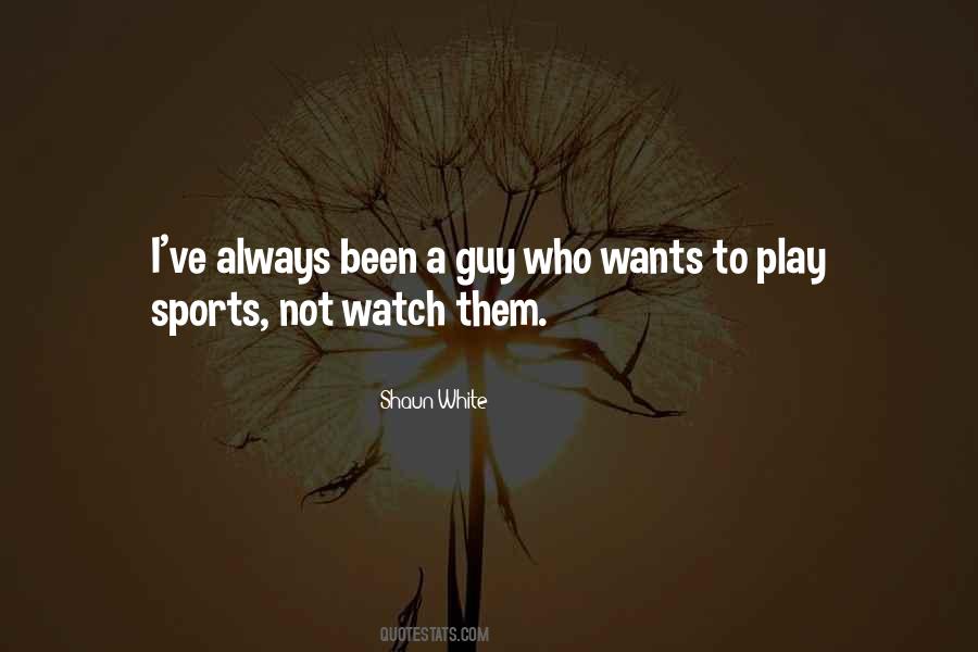 Play Sports Quotes #716281