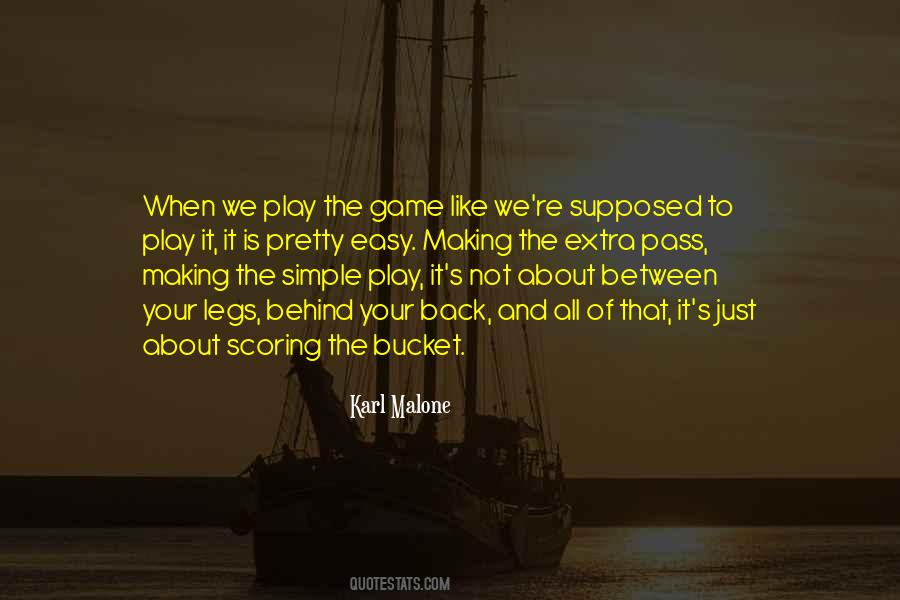 Play The Game Quotes #1036100