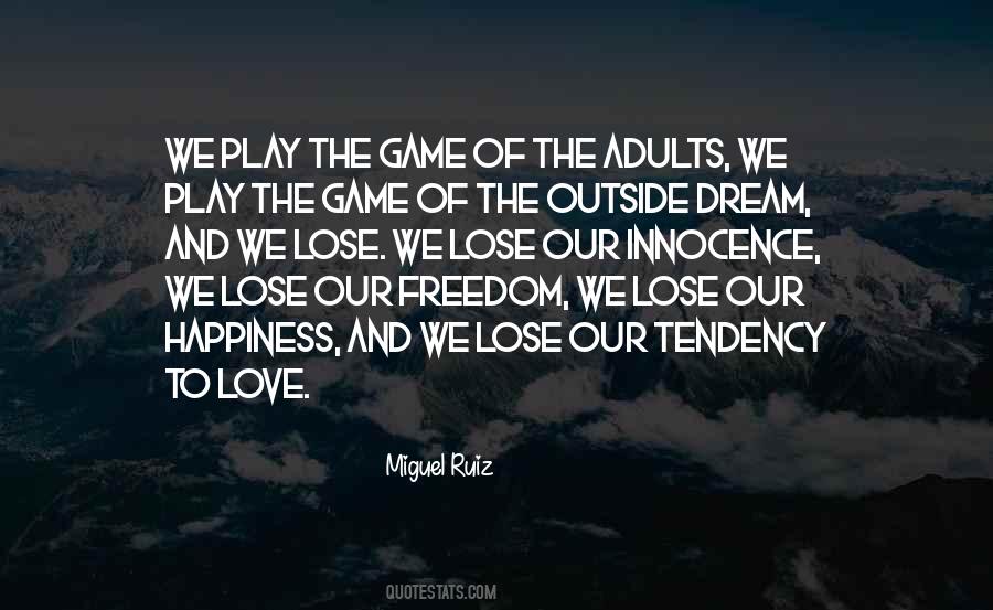 Play The Game Quotes #1257797