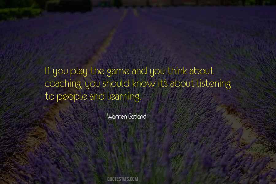 Play The Game Quotes #1416778