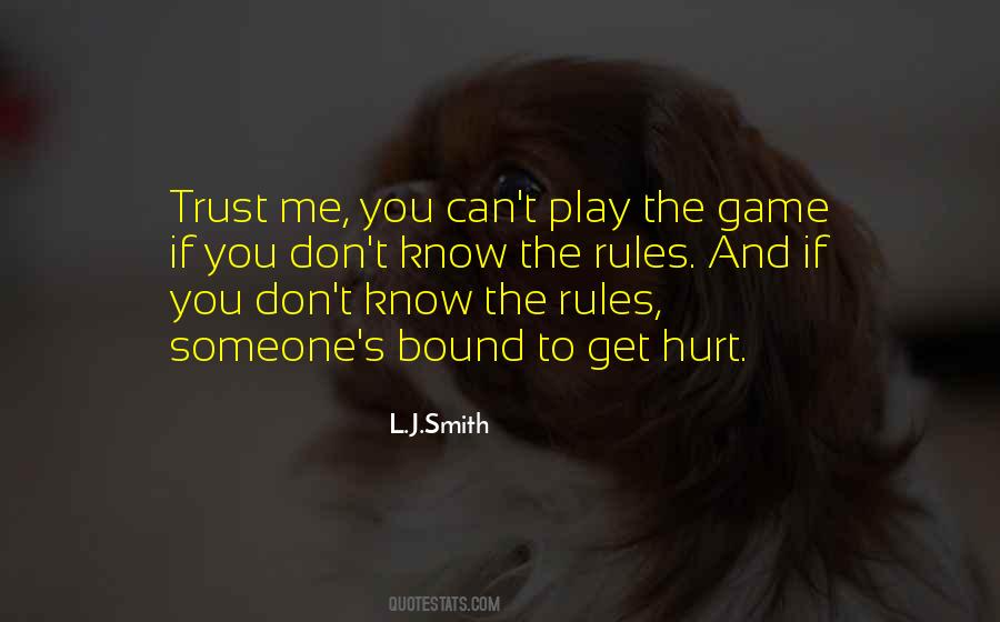Play The Game Quotes #1428548