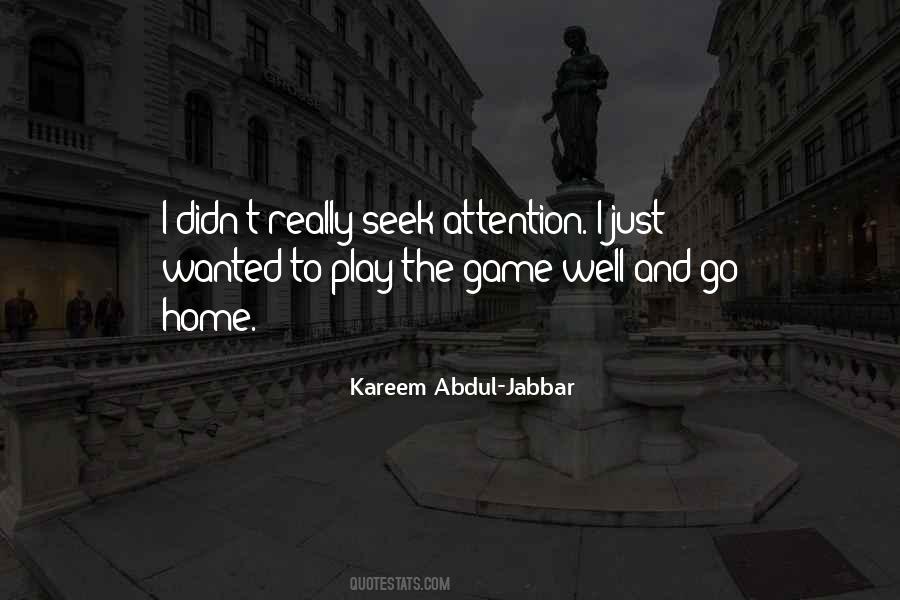 Play The Game Well Quotes #675094