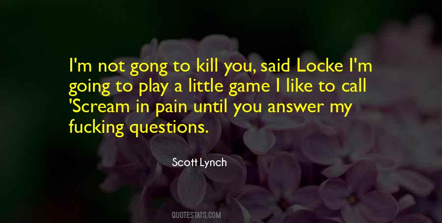 Play Through The Pain Quotes #1409074