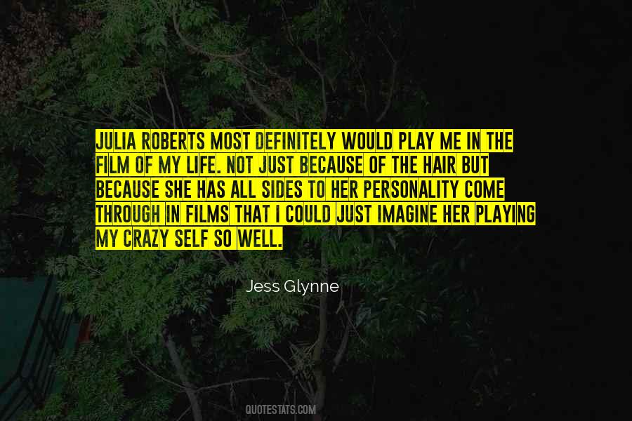 Play With Your Hair Quotes #709292