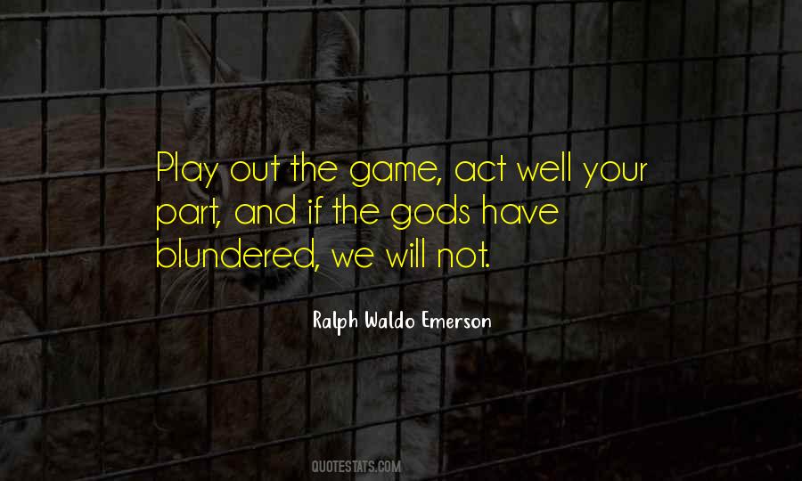 Play Your Part Quotes #1082915