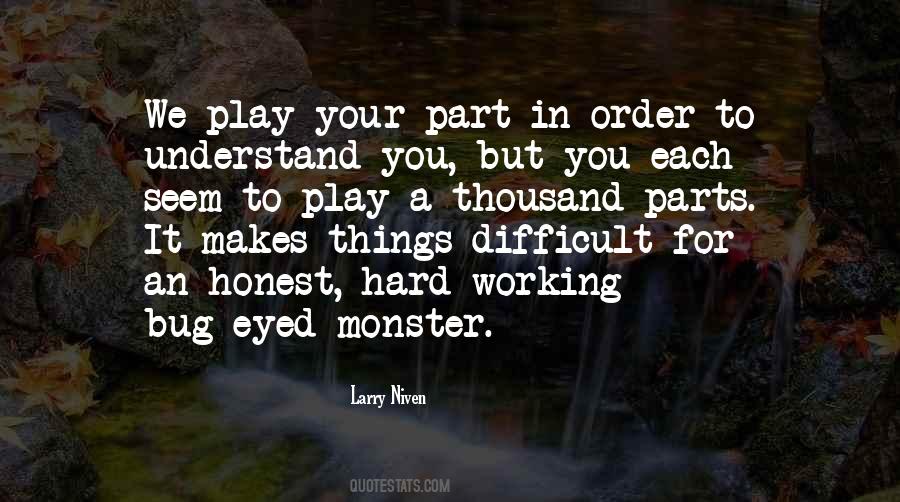 Play Your Part Quotes #1106362