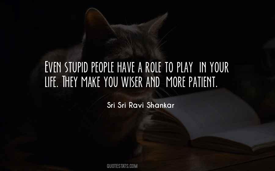Play Your Role Quotes #1599203