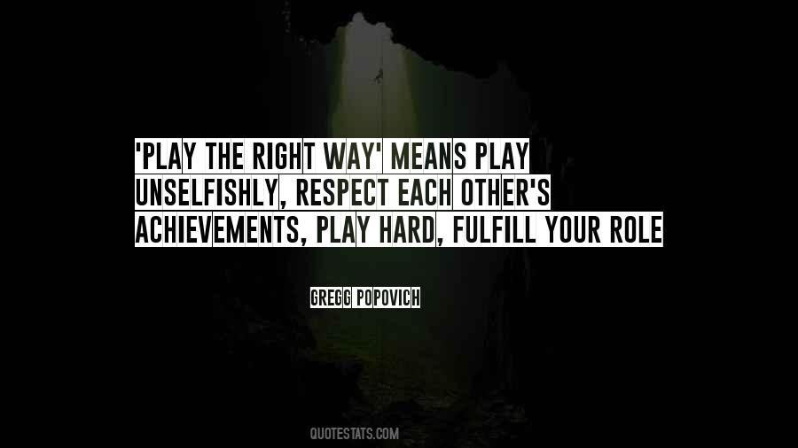 Play Your Role Quotes #663719