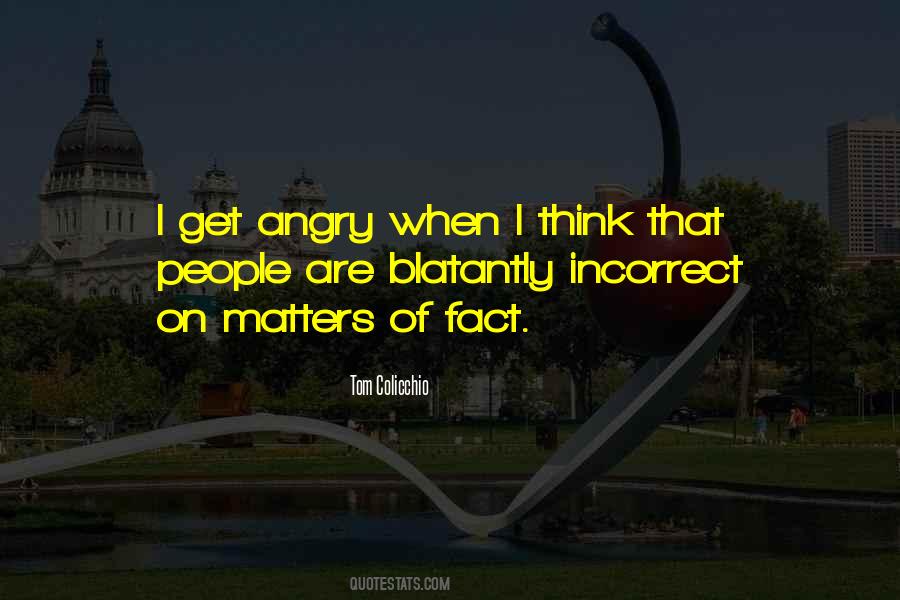 Quotes About Angry People #207981