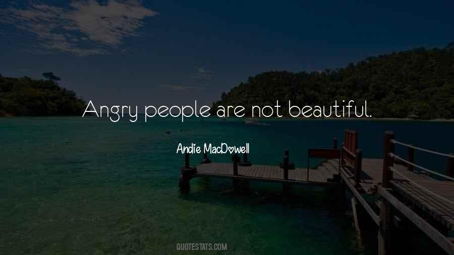 Quotes About Angry People #709278
