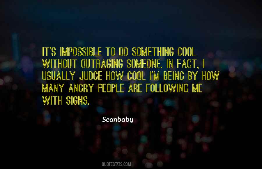 Quotes About Angry People #938601