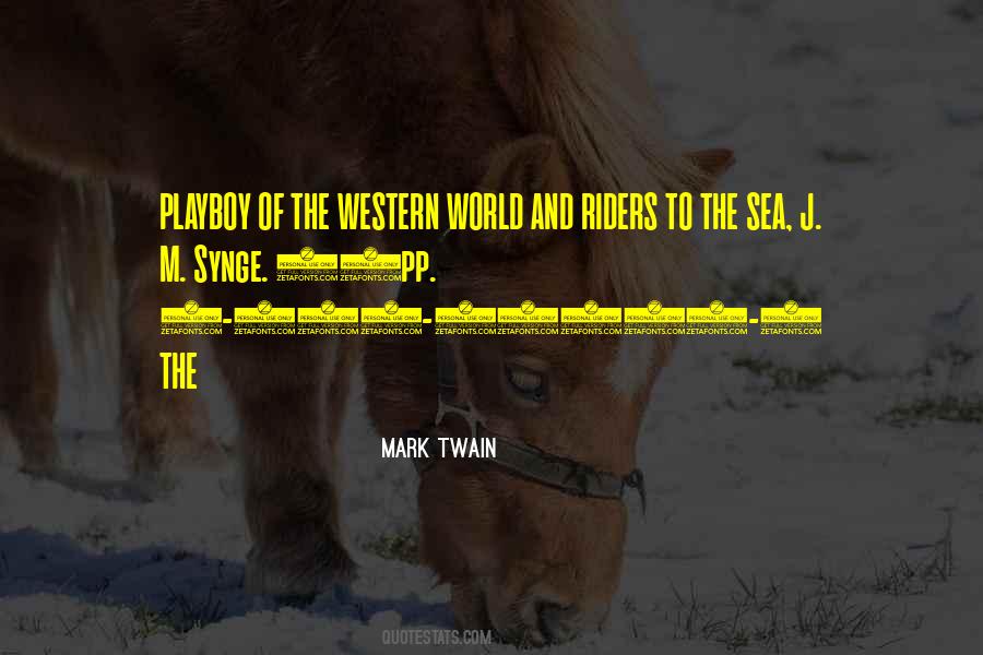 Playboy Of The Western World Quotes #103360