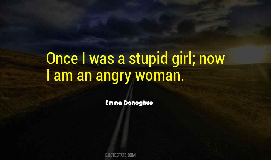 Quotes About Angry Woman #304522