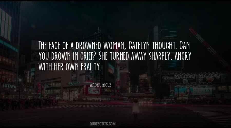 Quotes About Angry Woman #348155