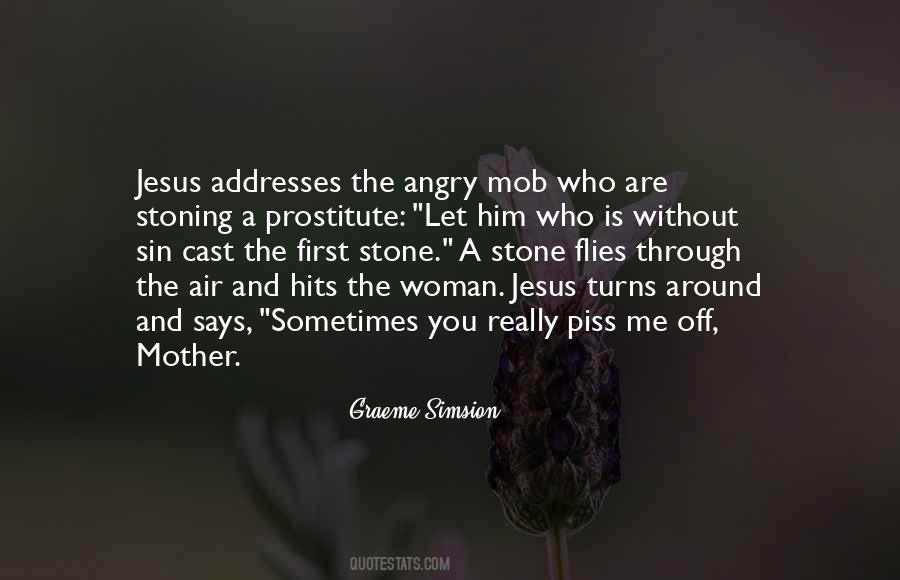 Quotes About Angry Woman #373585