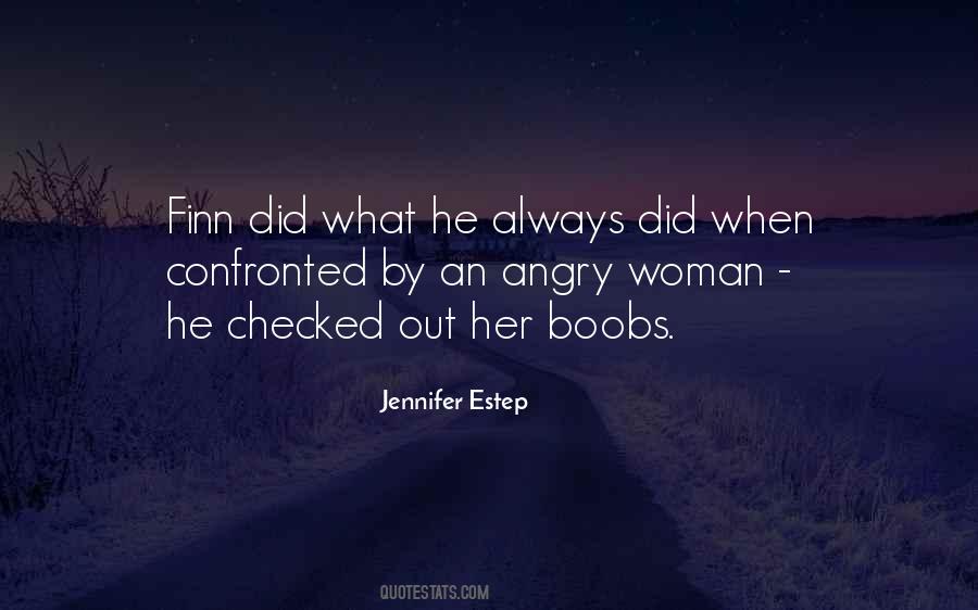 Quotes About Angry Woman #879443