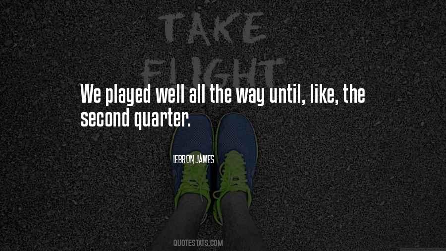 Played Quotes #1790250