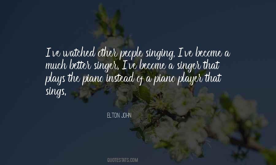 Player Piano Quotes #795444